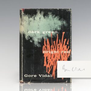 Dark Green, Bright Red.