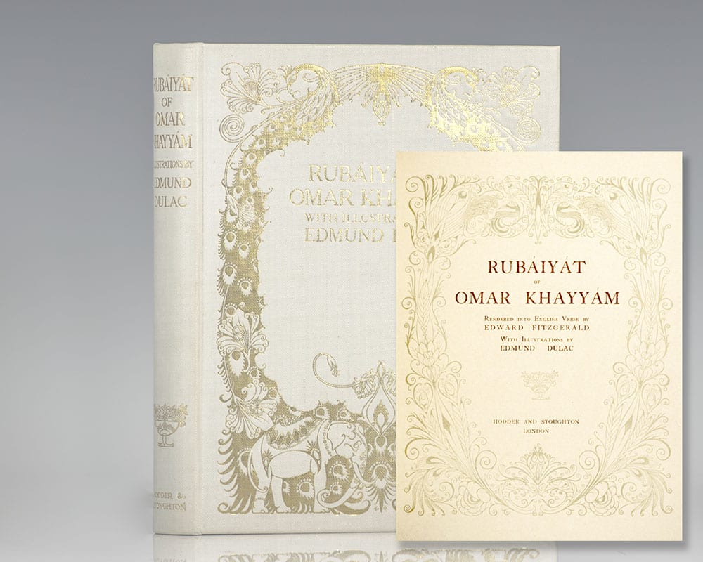 The Rubaiyat of Omar Khayyam.