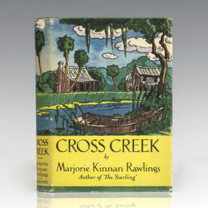 Cross Creek: The Story of the Yearling Country and its People.