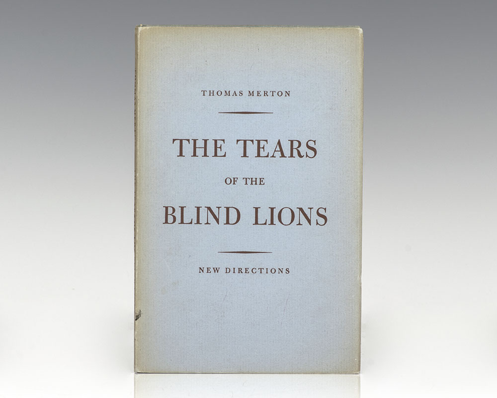 The Tears of the Blind Lions.