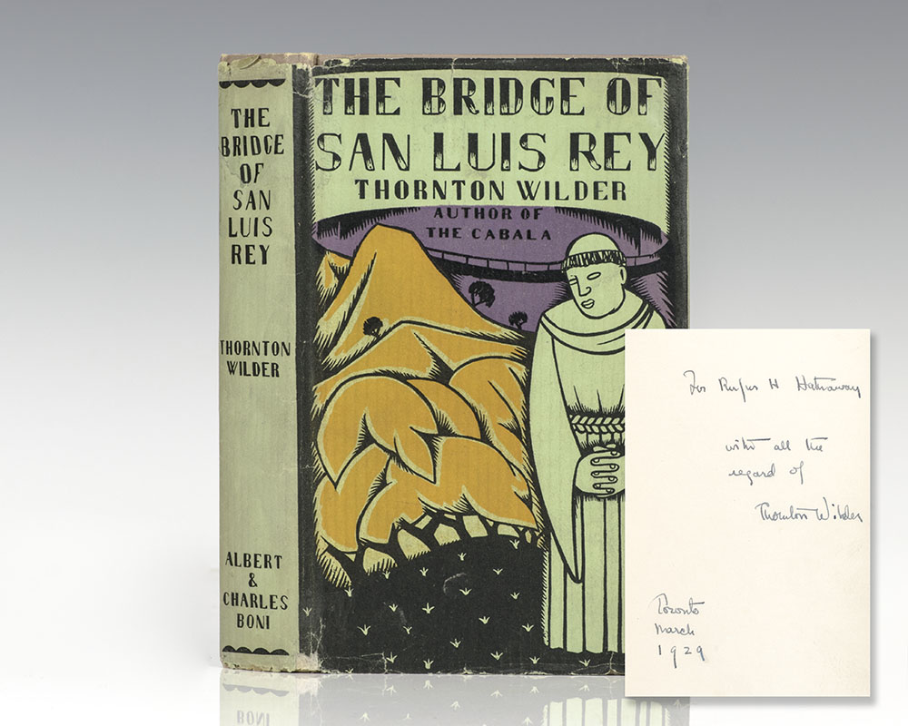 The Bridge of San Luis Rey.