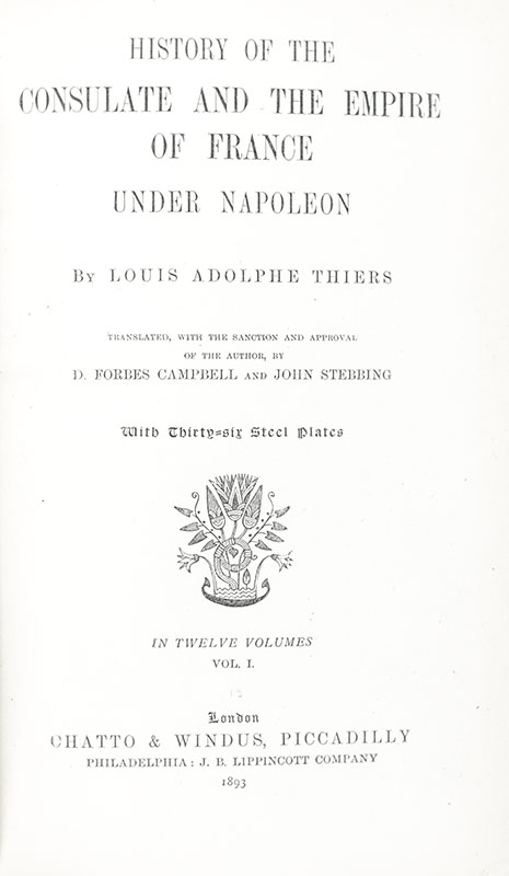 History of the Consulate and the Empire of France Under Napoleon