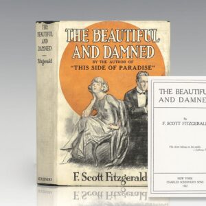 The Beautiful and the Damned.