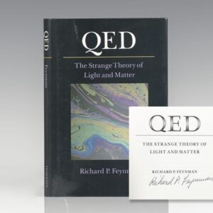 QED: The Strange Theory of Light and Matter.