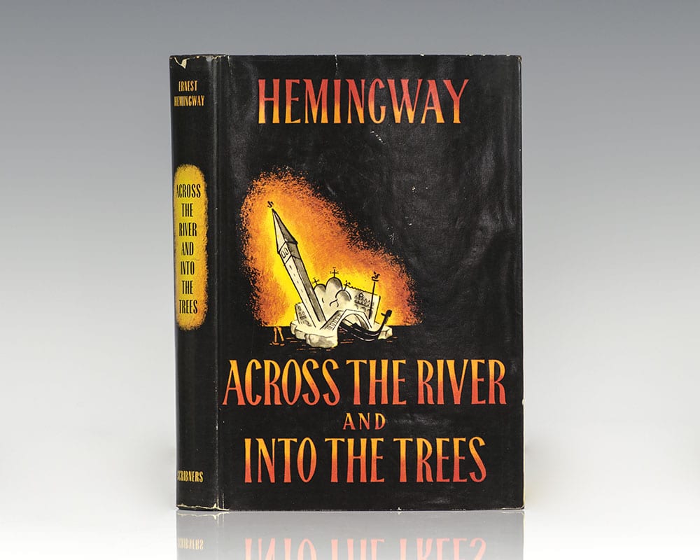 Across the River and Into the Trees.