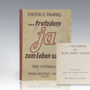 trotzdem Ja zum Leben sagen: Ein Psychologe erlebt das Konzentrationslager (Man's Search For Meaning)
