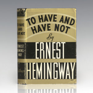To Have and Have Not.
