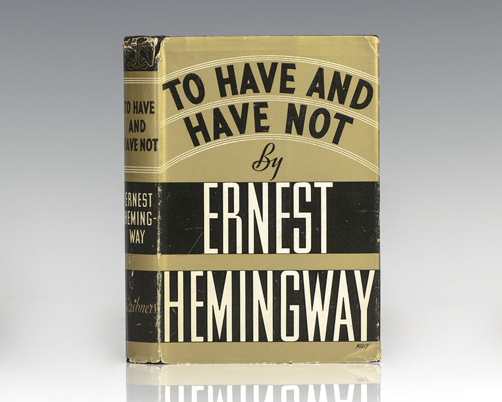To Have and Have Not.