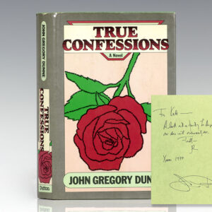 True Confessions: A Novel.