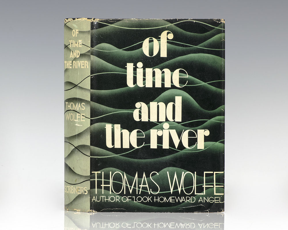 Of Time and the River: A Legend of Hunger in Man’s Youth.