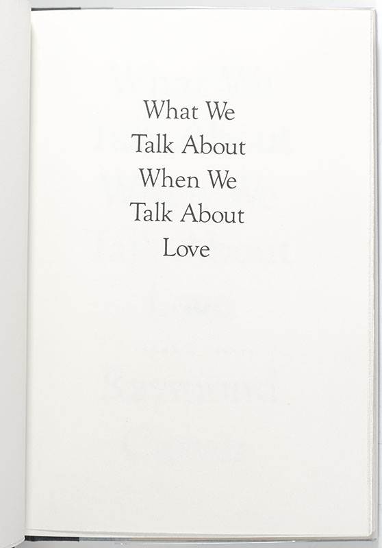 What We Talk About When We Talk About Love. - Image 2