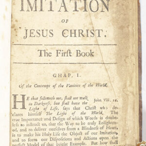 The Christian Pattern, or the Imitation of Jesus Christ, being an abridgement of the works of Thomas a Kempis. By a Female Hand.