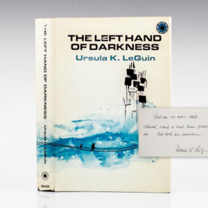 First Edition of Ursula Le Guin's Nebula and Hugo award-winning novel, The Left Hand of Darkness; inscribed by her