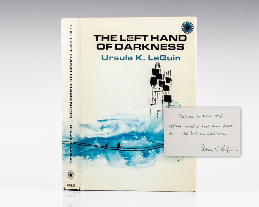 The Left Hand of Darkness.