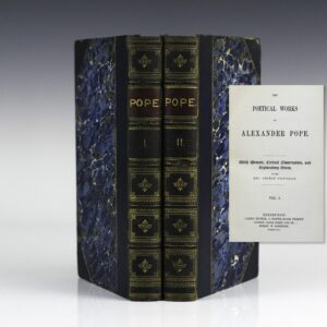 The Poetical Works of Alexander Pope with a Memoir, Critical Dissertation, and Explanatory Notes.