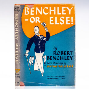 Benchley-Or Else!