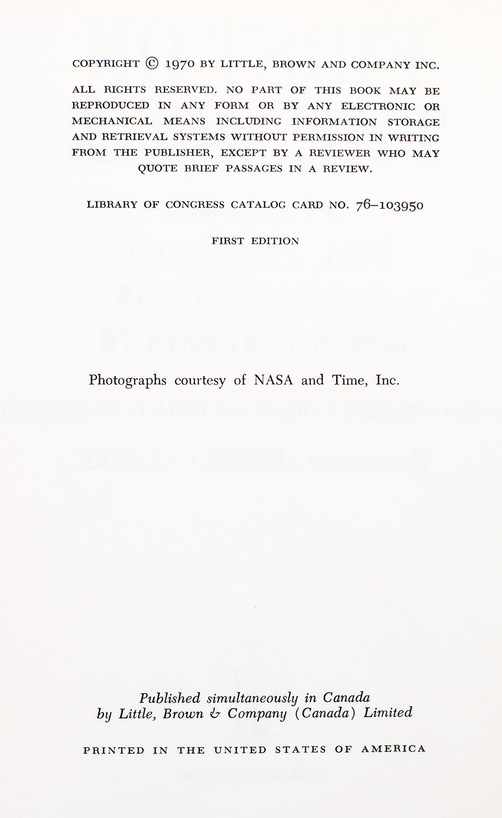 First On The Moon: A Voyage With Neil Armstrong, Michael Collins, Edwin E. Aldrin, Jr.