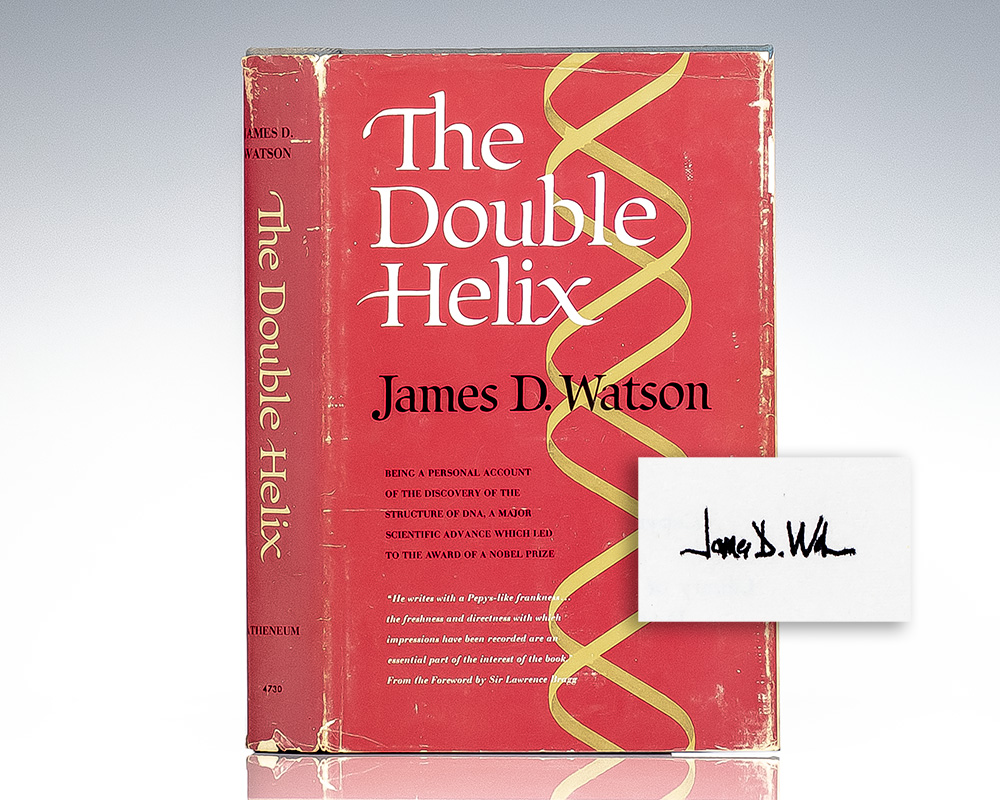 The Double Helix: A Personal Account of the Discovery of the Structure of DNA.