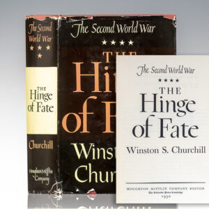The Second World War: The Hinge of Fate.