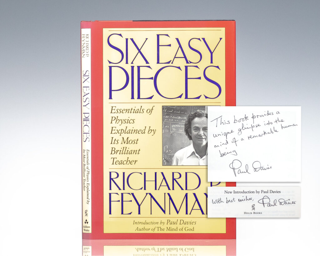 Six Easy Pieces: Essentials of Physics Explained by Its Most Brilliant Teacher.