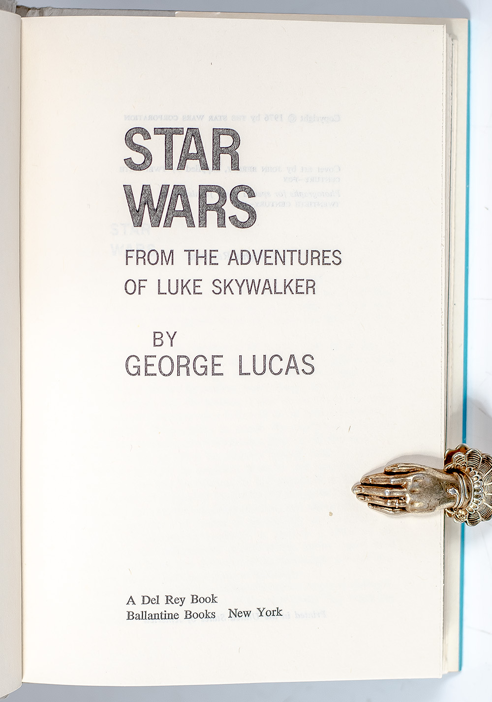 Star Wars Saga Derivative Novel Collection: Star Wars: From the Adventures of Luke Skywalker; Heir to the Empire. Vol. I.; Dark Force Rising. Vol. II; The Last Command; Episode 1: The Phantom Menace; The Force Awakens; Rogue One: A Star Wars Story; The Last Jedi.