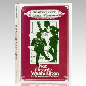 Not George Washington: An Autobiographical Novel