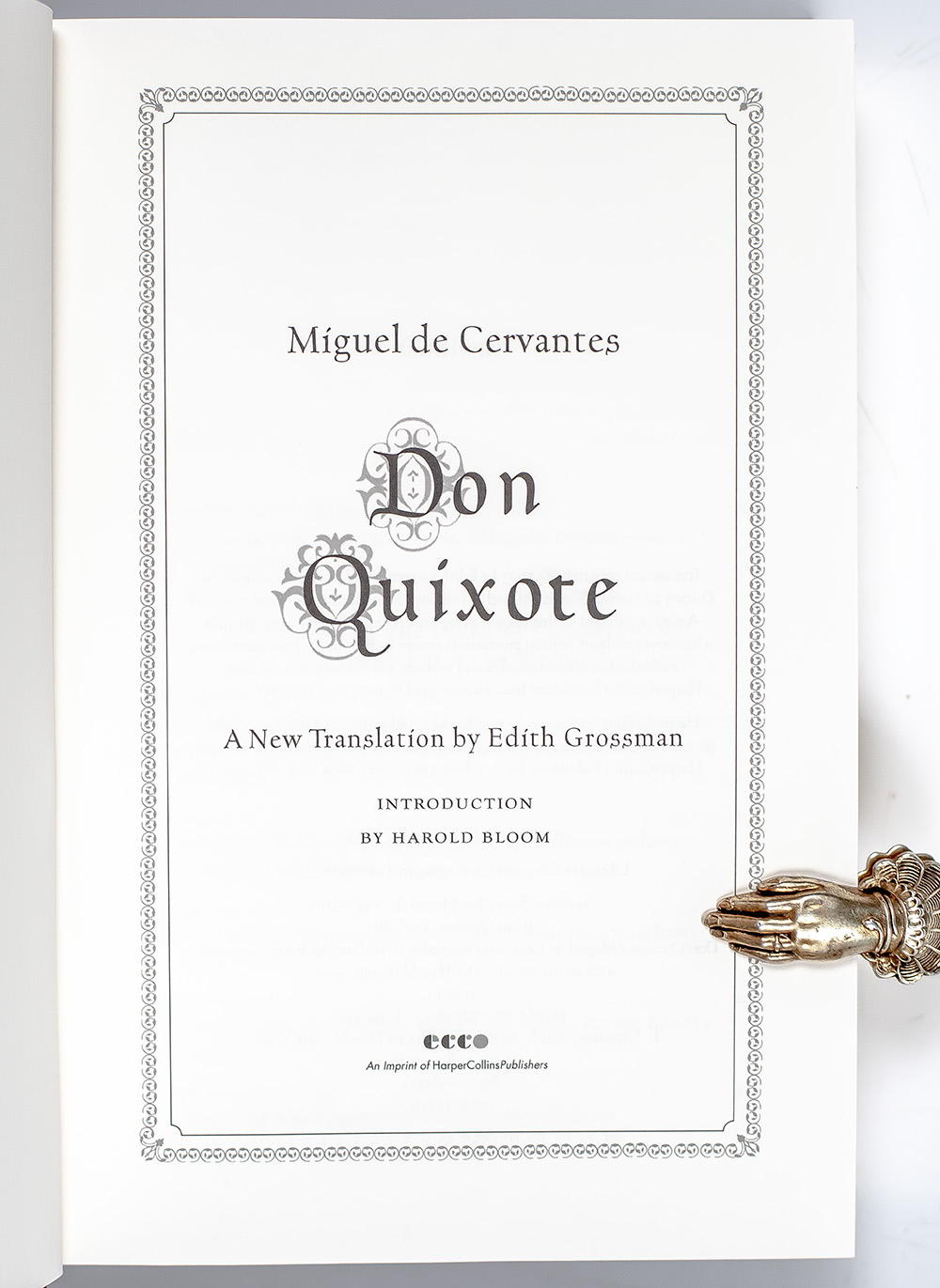 Don Quixote: A New Translation by Edith Grossman.