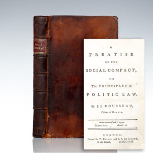 A Treatise on the Social Compact: or The Principles of Politic Law.