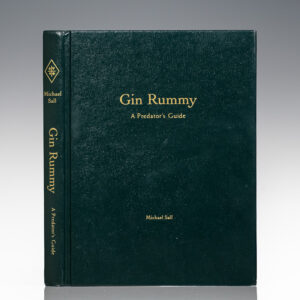 Gin Rummy: A Predator's Guide.