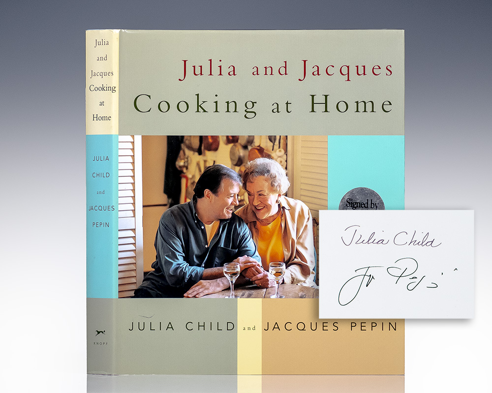 Julia and Jacques Cooking at Home: A Cookbook.