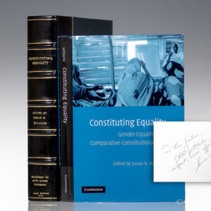 From the Library of Ruth Bader Ginsburg: First Edition of Susan H. Williams' Constituting Equality; Inscribed by Williams to Justice Ruth Bader Ginsburg