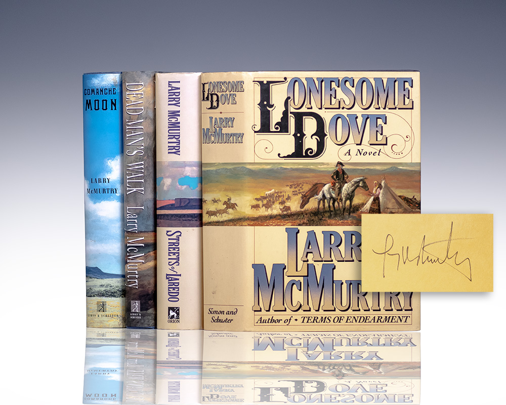 Lonesome Dove; Streets of Laredo; Dead Man’s Walk; Comanche Moon.