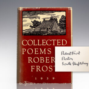 Collected Poems of Robert Frost 1939.