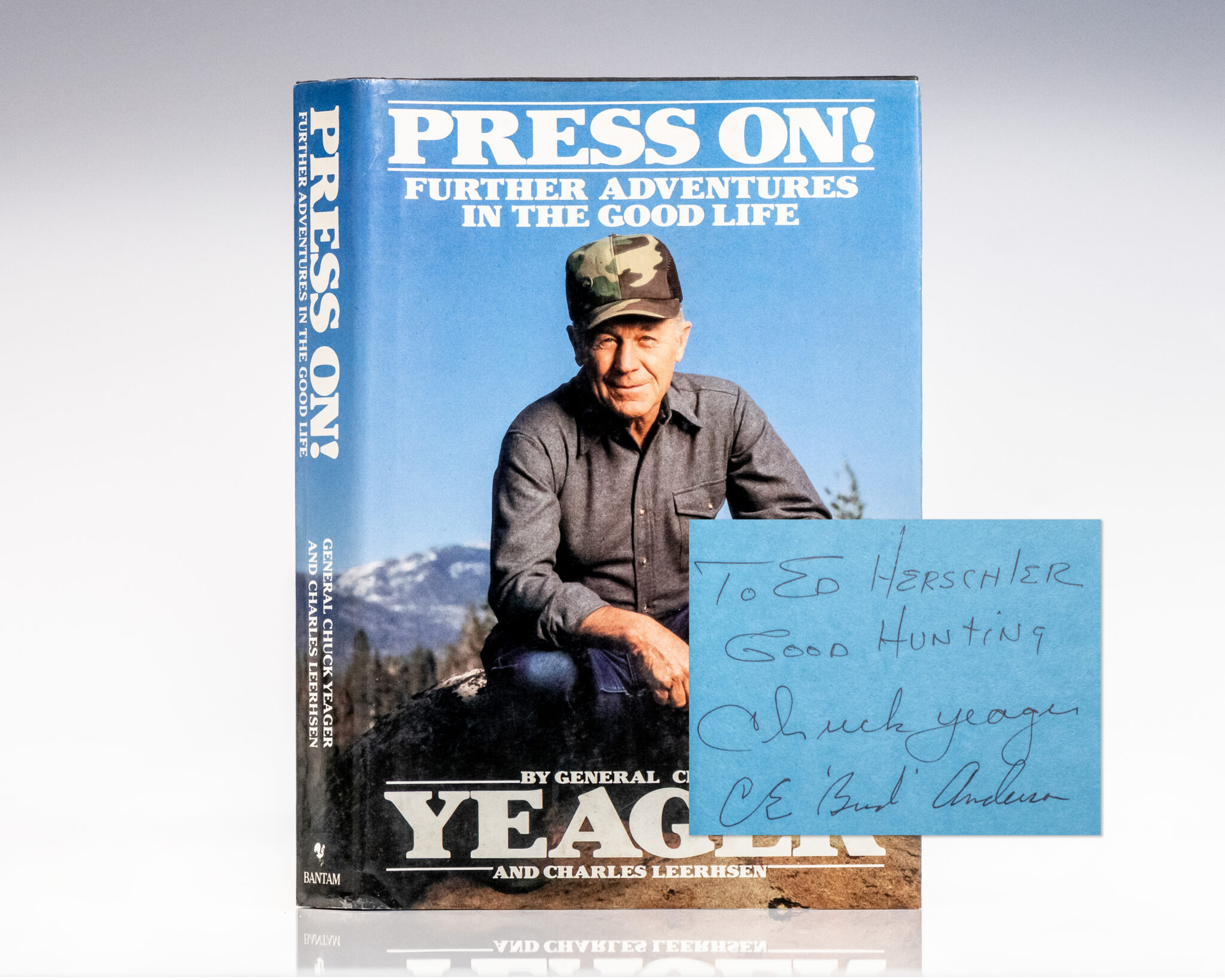 Press On! Further Adventures in the Good Life.