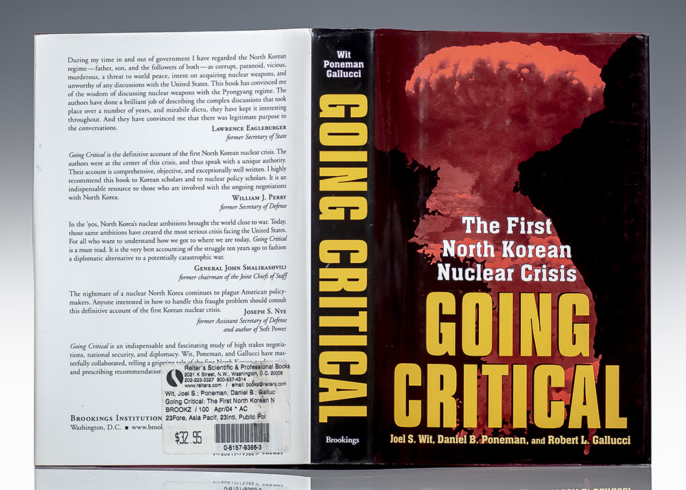 Going Critical: The First North Korean Nuclear Crisis.