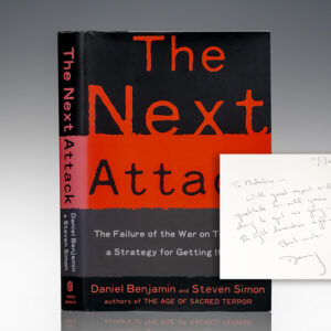 The Next Attack: The Failure of the War on Terror and a Strategy for Getting It Right.