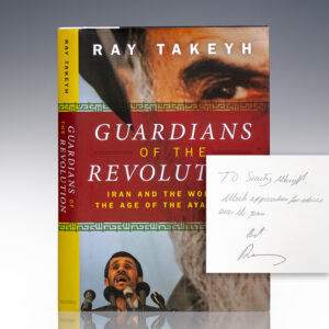 Guardians of the Revolution: Iran and the World in the Age of the Ayatollahs.