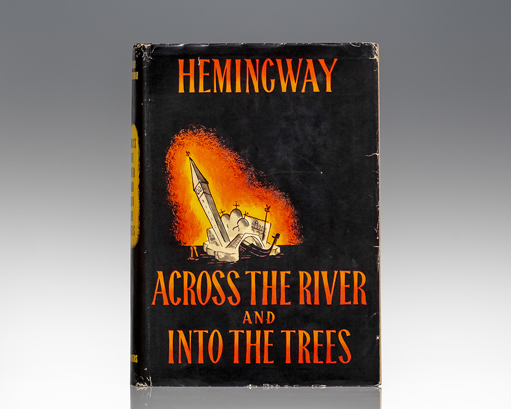 Across the River and Into the Trees.
