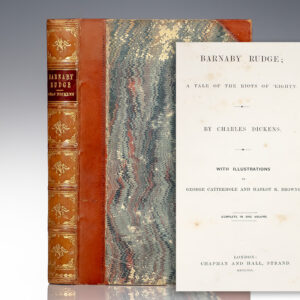 First Edition of Charles Dickens' Barnaby Rudge: A Tale of the Riots of Eighty