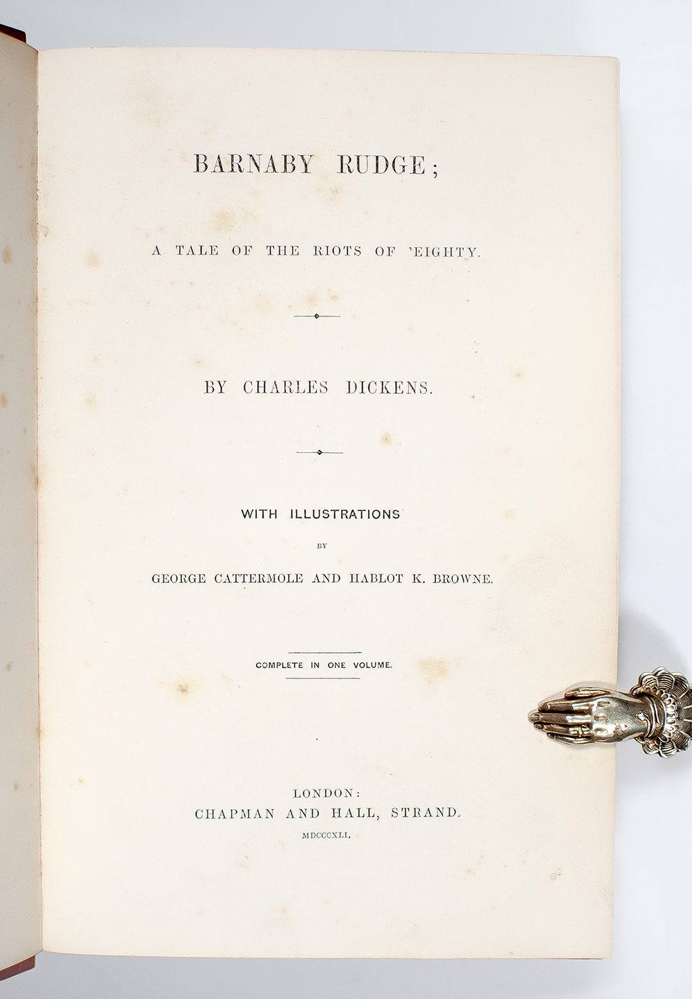 Barnaby Rudge: A Tale of the Riots of Eighty.