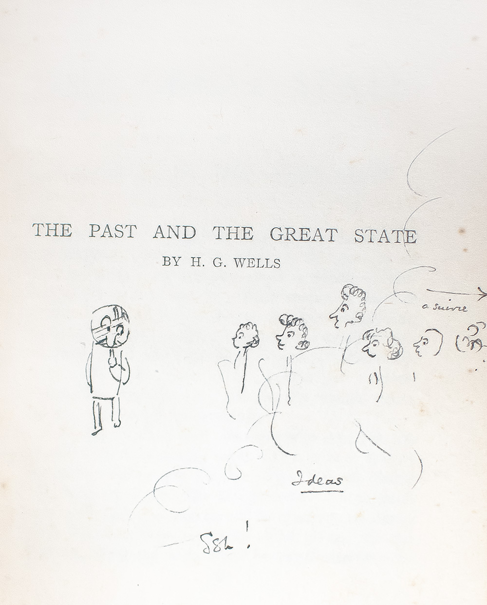 The Great State: Essays in Construction.