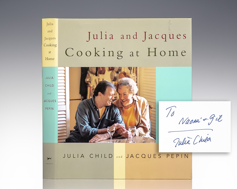 Julia and Jacques Cooking at Home: A Cookbook.