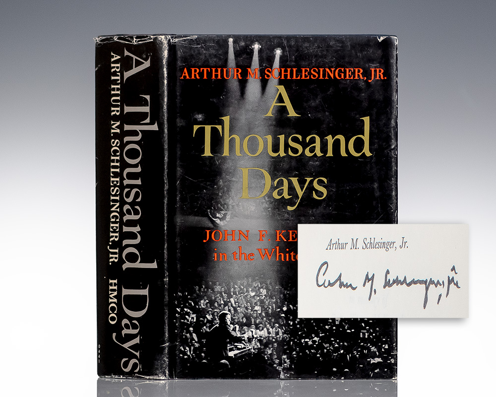 A Thousand Days: John F. Kennedy In the White House.