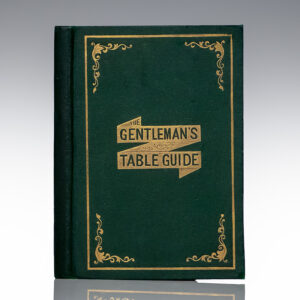 The Gentleman's Table Guide.