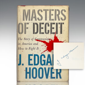 Masters of Deceit: The Story of Communism in America and How to Fight It.
