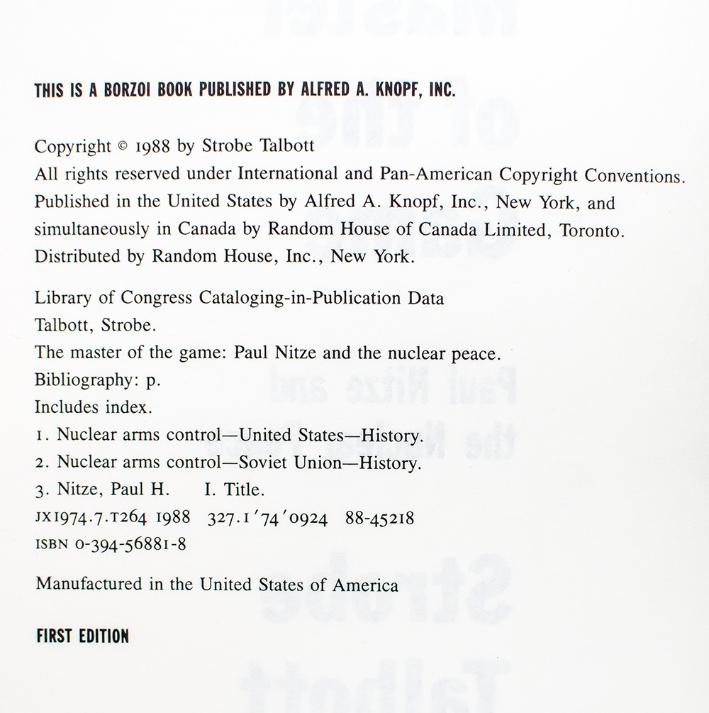 The Master of the Game: Paul Nitze and the Nuclear Peace.
