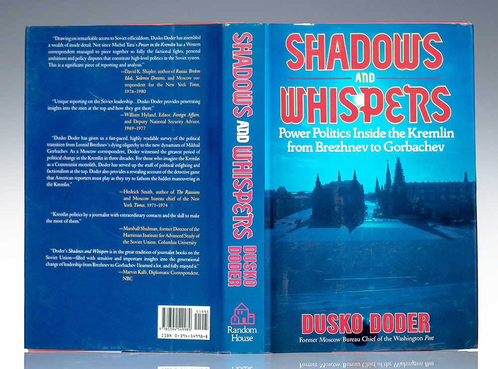Shadows and Whispers: Power Politics Inside the Kermlin from Brezhnev to Gorbachev.