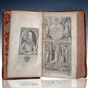 The History of the World, In Five Books. [with] The History of the World: The Second Part, In Six Books: Being a Continuation of the famous History of Sir Walter Raleigh, Knight.