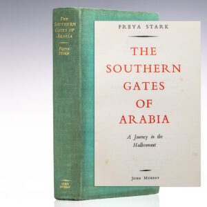 The Southern Gates of Arabia: A Journey in the Hadhramaut.