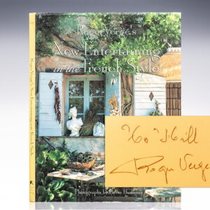 Roger Vergé's New Entertaining in the French Style.